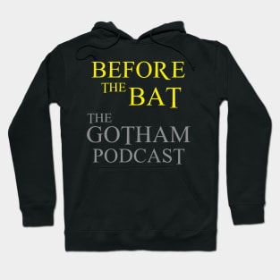 Before the Bat Podcast Hoodie